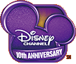 DISNEY CHANNEL 10th ANNIVERSARY