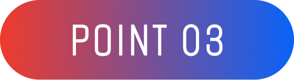POINT 03