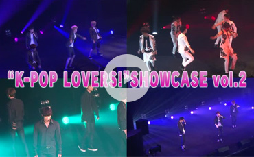 “K-POP LOVERS!” SHOWCASE vol.２