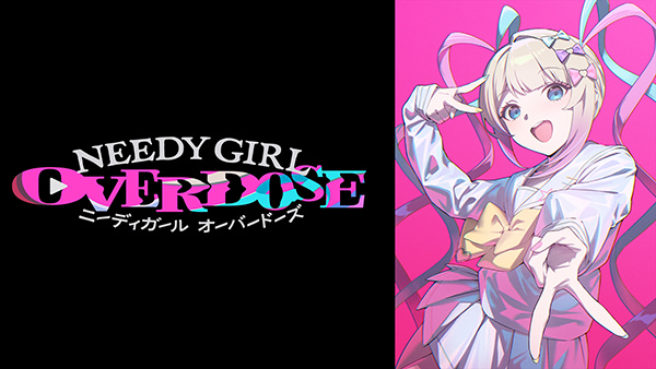 NEEDY GIRL OVERDOSE