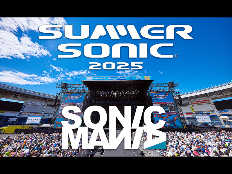 SUMMER SONIC 2025／SONICMANIA